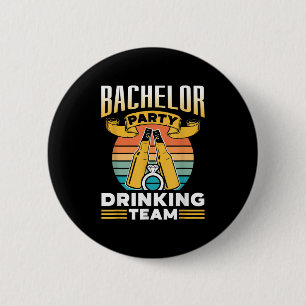 Badge Rond 5 Cm Équipe de boisson pour enterrement de vie de garço