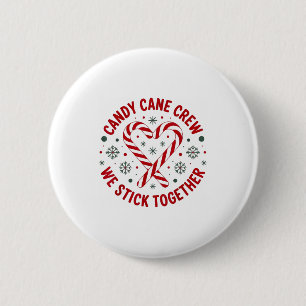 Badge Rond 5 Cm Équipe de canne en bonbon de Noël On reste ensembl