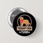 Badge Rond 5 Cm Équipe de chien thérapeutique (Devant & derrière)