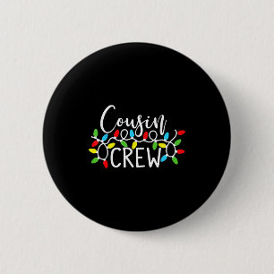 Badge Rond 5 Cm Équipe de cousins de Noël Enfants Cousins Équipe d