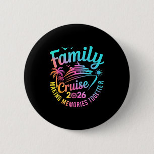 Badge Rond 5 Cm Équipe de croisière 2026 famille assortie pour les