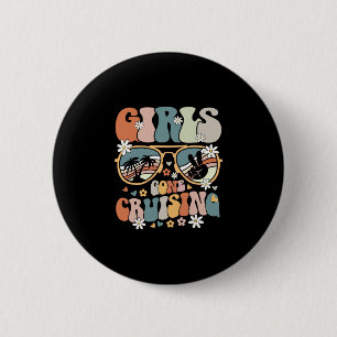 Badge Rond 5 Cm Équipe de croisière Correspondance Filles Parti en