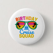 Badge Rond 5 Cm Équipe de croisière d'anniversaire (Devant)