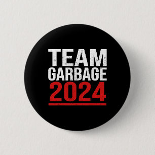 Badge Rond 5 Cm Équipe De Garbage Pour Trump Élections 2024 Vote D