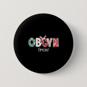 Badge Rond 5 Cm Équipe de gynécologie obstétrique de Noël Équipe d