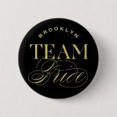 Badge Rond 5 Cm Équipe de mariage classique Bride Nom du parti Bou (Devant)