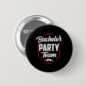 Badge Rond 5 Cm Équipe de marié de bachelorette (Devant & derrière)