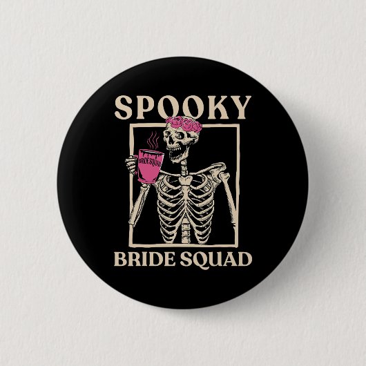 Badge Rond 5 Cm Équipe de mariée effrayante squelette Halloween En (Devant)