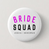 Badge Rond 5 Cm Équipe de mariées | Bridesmaid Chaud Rose Bachelor (Devant)
