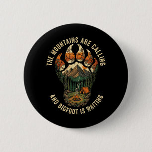 Badge Rond 5 Cm Équipe de randonnée Funny Bigfoot Sasquatch Camng