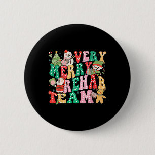 Badge Rond 5 Cm Équipe de réadaptation très joyeuse Thérapie physi