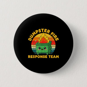 Badge Rond 5 Cm Équipe de réponse à l'incendie de la poubelle des