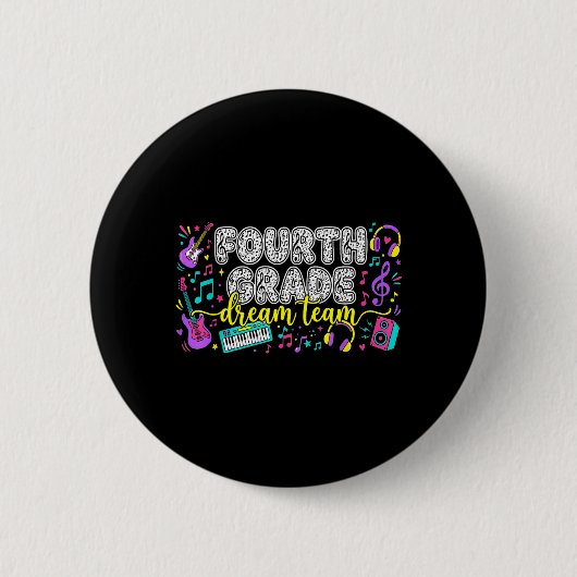 Badge Rond 5 Cm Équipe de rêve de 4e année Professeur de musique d (Devant)