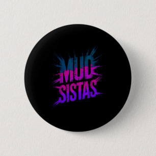Badge Rond 5 Cm Équipe de sœurs de boue de famille courant sœurs d