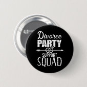 Badge Rond 5 Cm Équipe de soutien du parti de divorce (Devant & derrière)