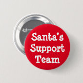 Badge Rond 5 Cm Équipe de support père Noël (Devant & derrière)