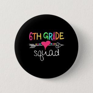 Badge Rond 5 Cm Équipe d'élèves de 6e année Sixième équipe d'ensei