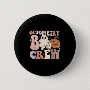 Badge Rond 5 Cm Équipe d'optométrie Équipe d'optométrie Boo Crew H