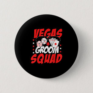 Badge Rond 5 Cm Équipe du marié à Vegas Mariage Enterrement de vie