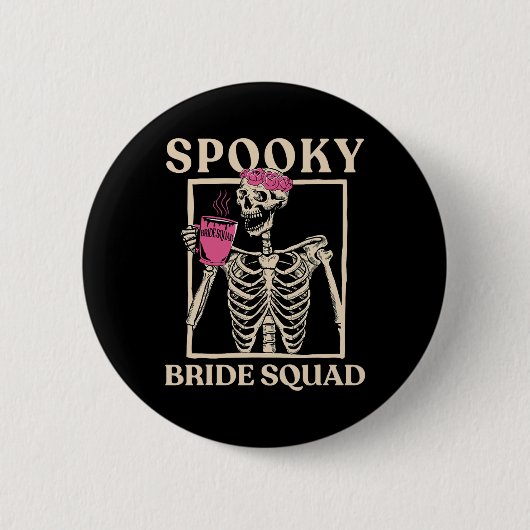 Badge Rond 5 Cm Équipe éffrayante de mariées Squelette Halloween B (Devant)