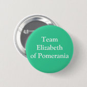 Badge Rond 5 Cm Équipe Elizabeth de Poméranie (Devant & derrière)