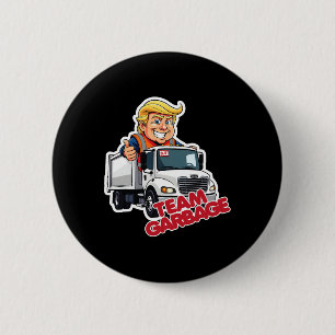 Badge Rond 5 Cm Équipe Garbyge Élection présidentielle 2025 Cute T