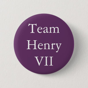 Badge Rond 5 Cm Équipe Henry VII
