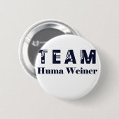 Badge Rond 5 Cm ÉQUIPE Huma Weiner (Devant & derrière)