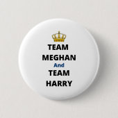 Badge Rond 5 Cm Équipe Meghan et Équipe Harry (Devant)