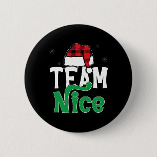 Badge Rond 5 Cm Équipe Nice Naughty Plaid Xmas Pjs 2024 Drôle Coup