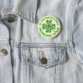 Badge Rond 5 Cm Équipe potable du jour de St Patrick (En situation)