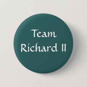 Badge Rond 5 Cm Équipe Richard II