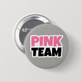 Badge Rond 5 Cm Équipe rose (Devant & derrière)