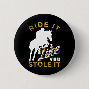 Badge Rond 5 Cm Équitation - Drôle équitation équitation Cadeau Fe