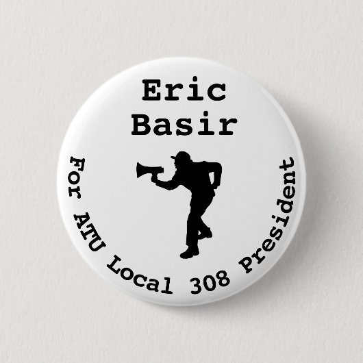 Badge Rond 5 Cm Eric Basir pour le grand bouton du président (Devant)