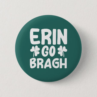 Badge Rond 5 Cm Erin Go Bragh-60850