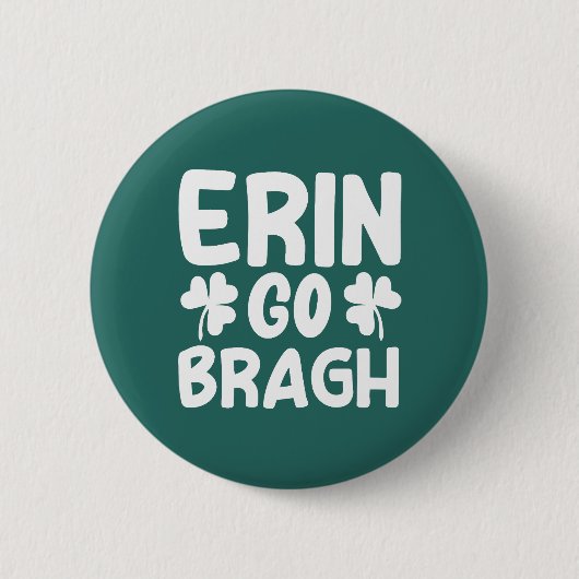Badge Rond 5 Cm Erin Go Bragh-60850 (Devant)