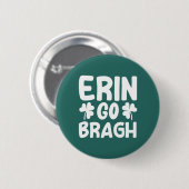 Badge Rond 5 Cm Erin Go Bragh-60850 (Devant & derrière)