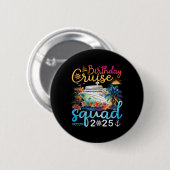 Badge Rond 5 Cm Escadron de croisière d'anniversaire 2025 Vacances (Devant & derrière)