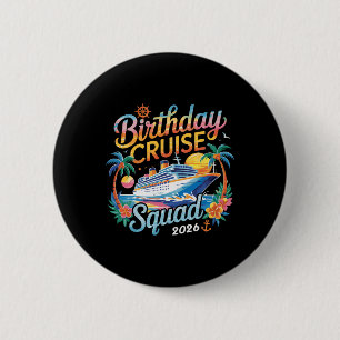 Badge Rond 5 Cm Escadron de croisière d'anniversaire 2026 Vacances