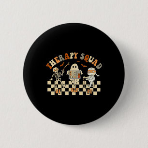 Badge Rond 5 Cm Escadron de thérapie Halloween Discours physique