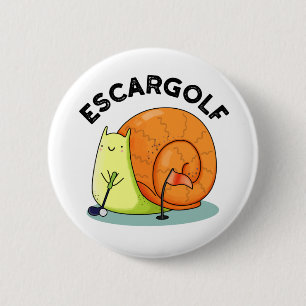 Badge Rond 5 Cm Escar-golf Funny Escargot Snail Pun