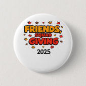 Badge Rond 5 Cm Escouade Amis Donnant 2025 Automne Automne Tombe R (Devant)