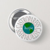 Badge Rond 5 Cm Espoir de gastroparésie (Devant & derrière)
