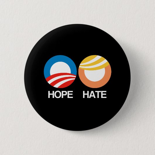 Badge Rond 5 Cm ESPOIR (Obama) contre la HAINE (atout) (Devant)