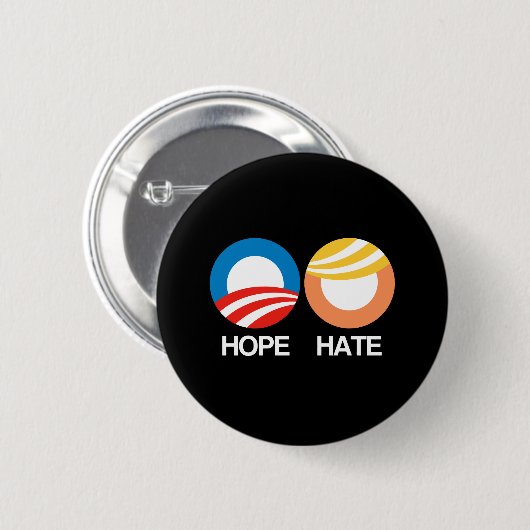 Badge Rond 5 Cm ESPOIR (Obama) contre la HAINE (atout) (Devant & derrière)