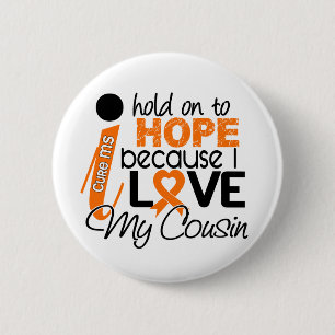 Badge Rond 5 Cm Espoir pour ma milliseconde de sclérose en plaques