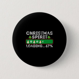 Badge Rond 5 Cm Esprit de Noël Chargement 67 Six Sept Meme Drôle S