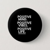 BADGE ROND 5 CM ESPRIT POSITIF VIBES POSITIVES VIE POSITIVE (Devant)