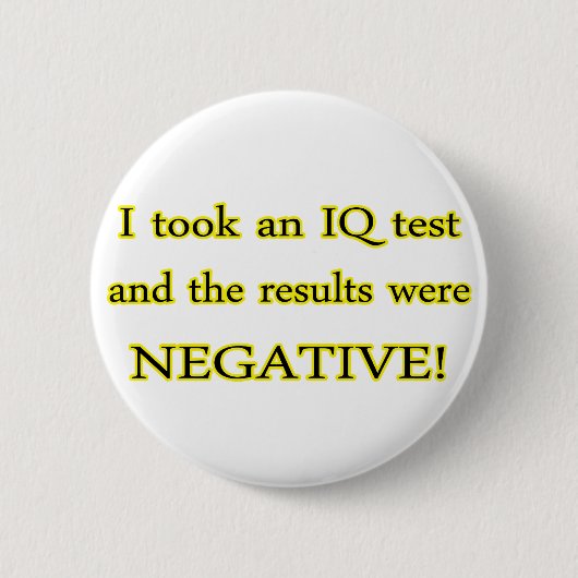 Badge Rond 5 Cm Essai de Q.I. (Devant)